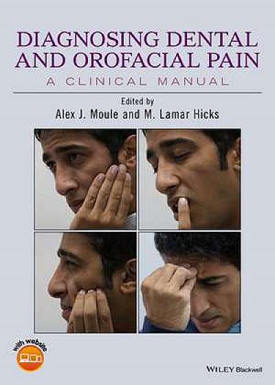 Coperta cărții Diagnosing Dental and Orofacial Pain de Alex J. Moule