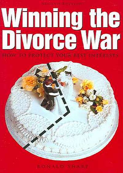 Winning the Divorce War