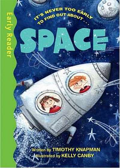 Early Reader Non Fiction: Space