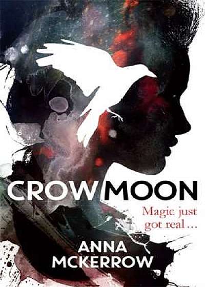 The Crow Moon Series: Crow Moon