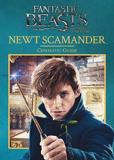 Fantastic Beasts and Where to Find Them: Cinematic Guide: Newt Scamander Do Not Feed Out