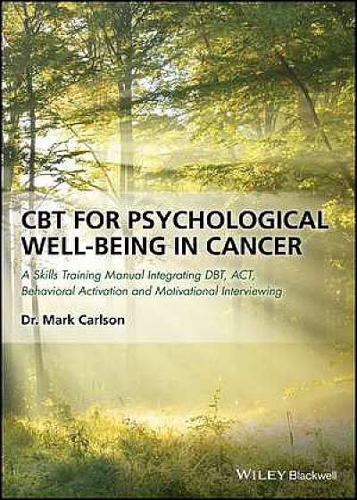 CBT for Psychological Well–Being in Cancer