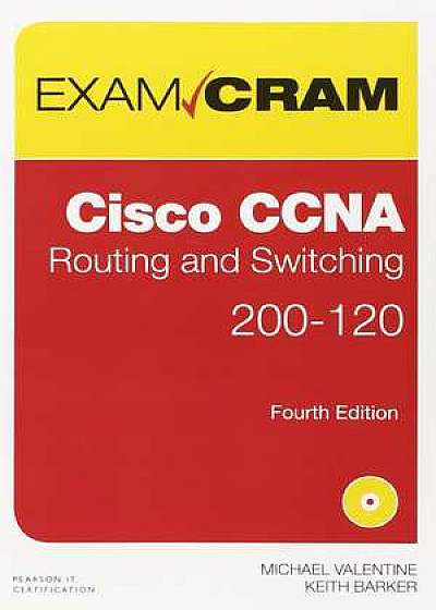 Cisco CCNA Routing and Switching 200-120 [With CDROM]
