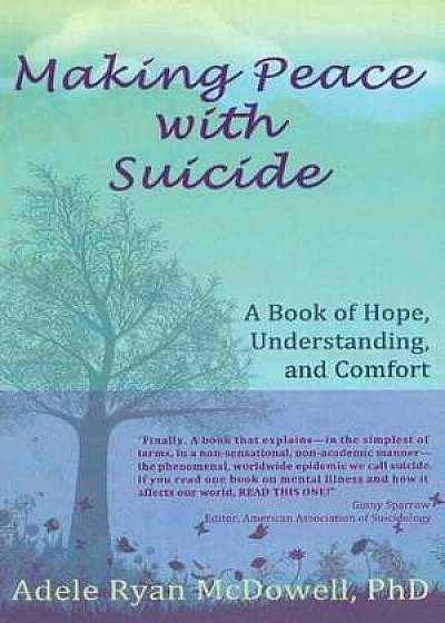 Making Peace with Suicide