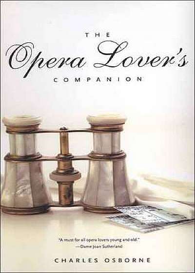 The Opera Lover′s Companion