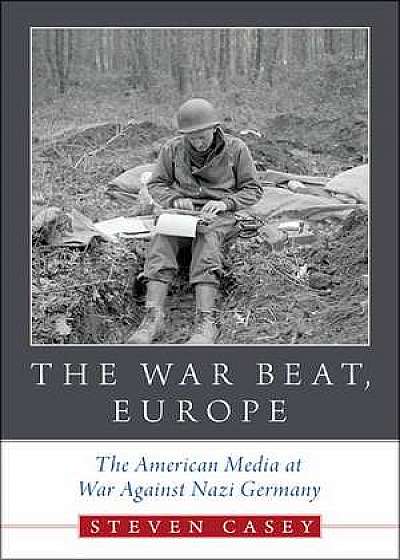 The War Beat, Europe