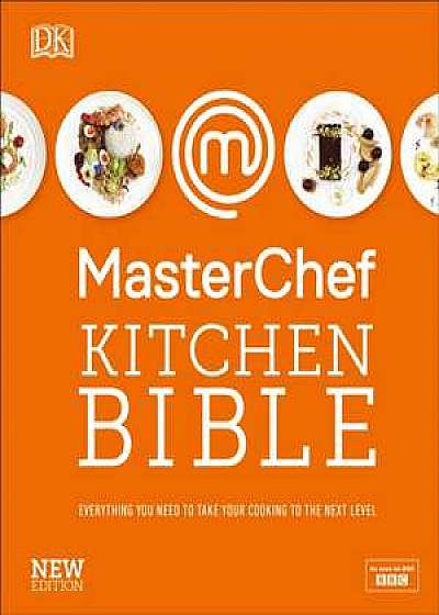 MasterChef Kitchen Bible New Edition