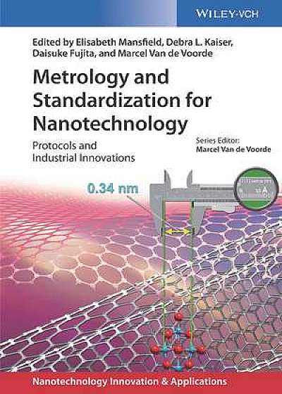 Metrology and Standardization for Nanotechnology