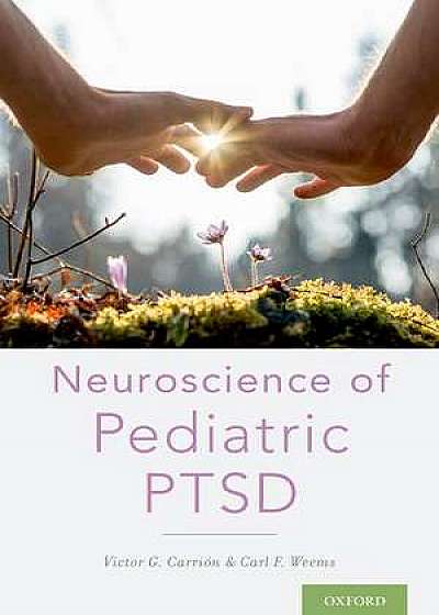 Coperta cărții Neuroscience of Pediatric PTSD