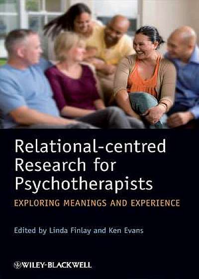 Relational–centred Research for Psychotherapists