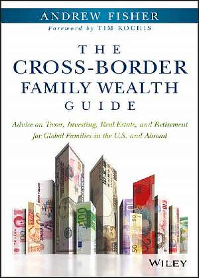 The Cross–Border Family Wealth Guide