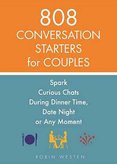 811 Conversation Starters for Couples