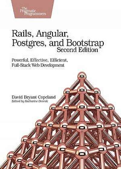 Rails, Angular, Postgres and Bootstrap, 2e