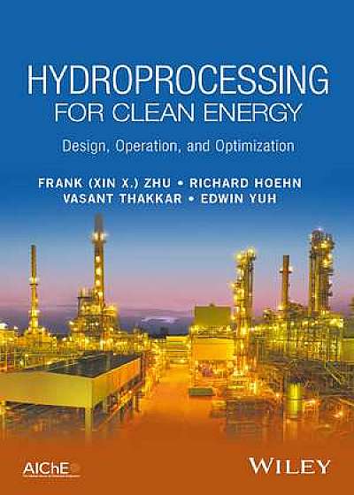 Hydroprocessing for Clean Energy