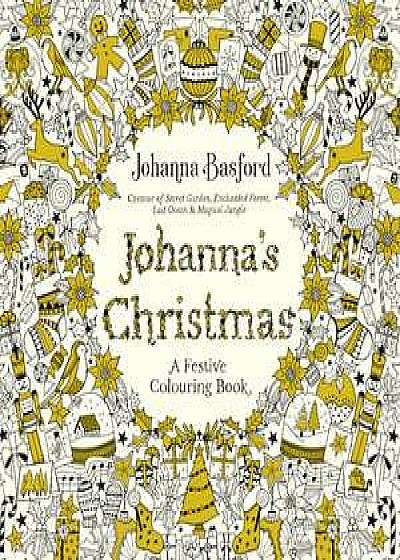 Carte de colorat Craciun Johanna Basford Johanna's Christmas