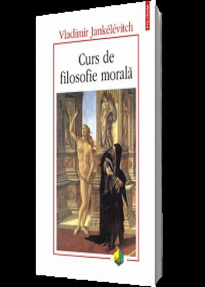 Coperta cărții Curs de filosofie morală