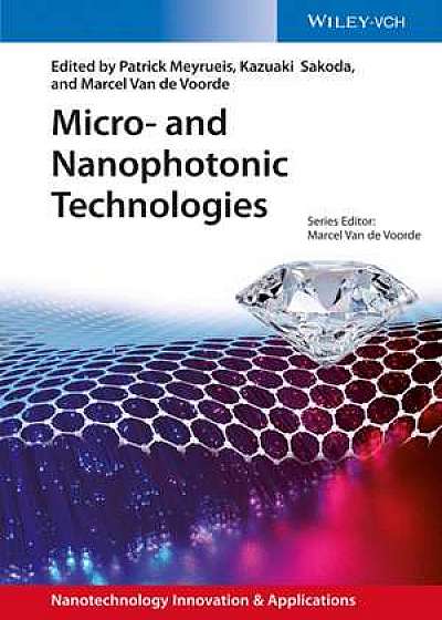 Micro– and Nanophotonic Technologies