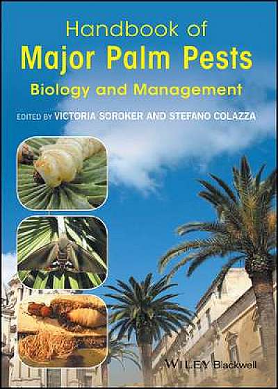 Coperta cărții Handbook of Major Palm Pests de Victoria Soroker
