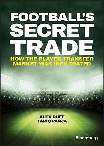 Football′s Secret Trade