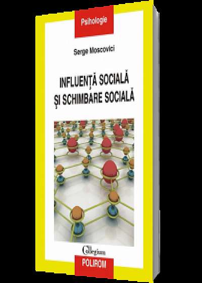 Influenţa socială şi schimbare socială