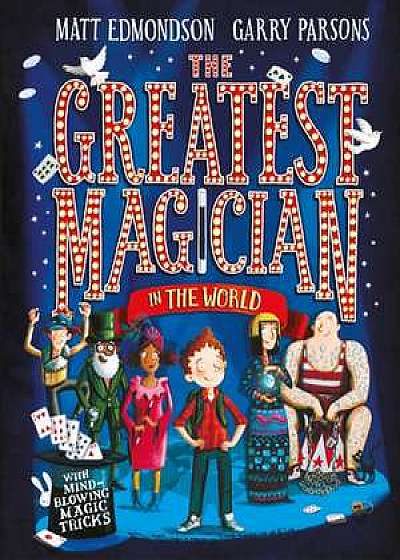 Coperta cărții The Greatest Magician in the World de Matt Edmondson