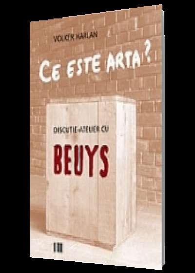 Ce este arta? Discuţie-atelier cu Beuys