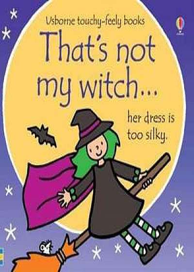 Coperta cărții That's Not My Witch...