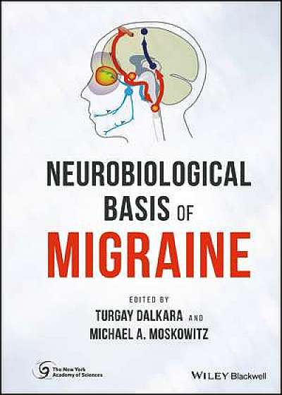 Coperta cărții Neurobiological Basis of Migraine de Turgay Dalkara