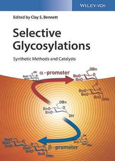 Coperta cărții Selective Glycosylations