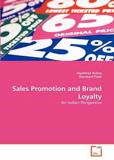Sales Promotion and Brand Loyalty
