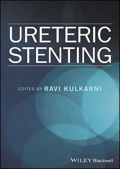Coperta cărții Ureteric Stenting de Ravi Kulkarni