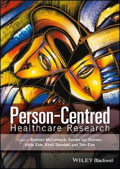 Coperta cărții Person–Centred Healthcare Research