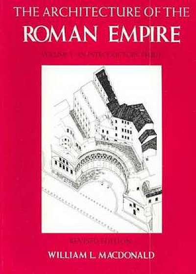 The Architecture of the Roman Empire, Volume 1