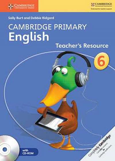 Cambridge Primary English Stage 6 Teacher's Resource Book with CD-ROM