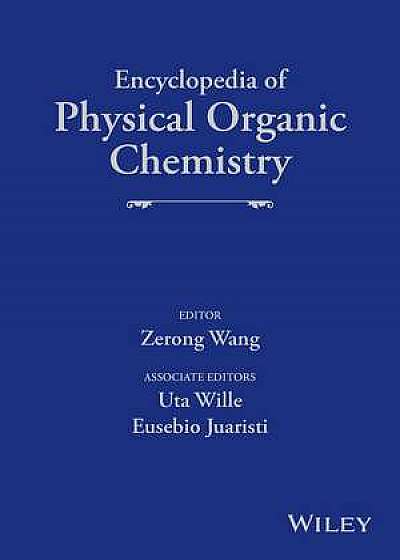 Coperta cărții Encyclopedia of Physical Organic Chemistry