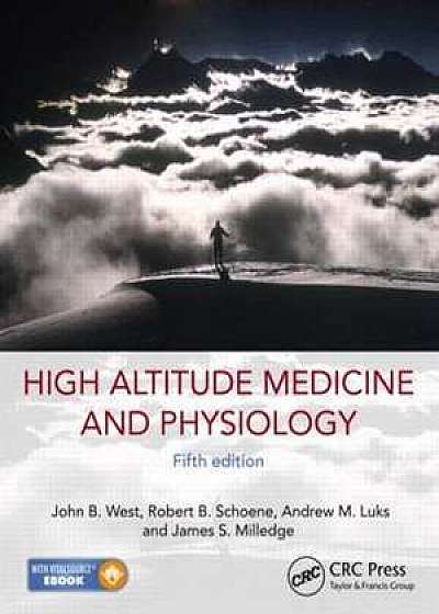 High Altitude Medicine and Physiology 5e