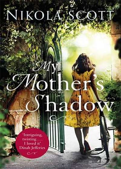 My Mother's Shadow