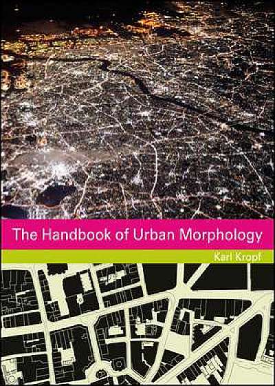 The Handbook of Urban Morphology