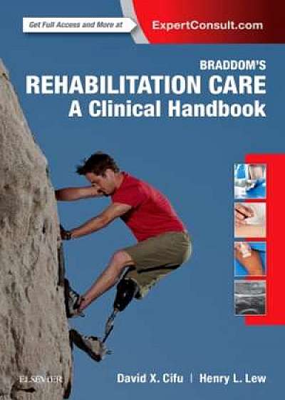 Braddom's Rehabilitation Care: A Clinical Handbook