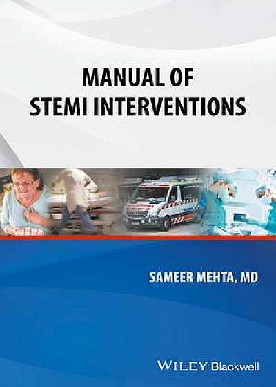 Manual of STEMI Interventions