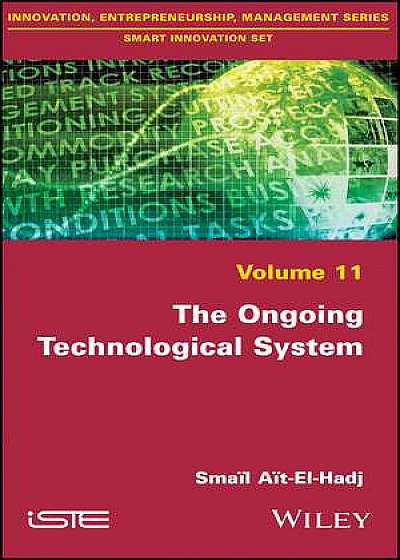 Coperta cărții The Ongoing Technological System de Smaïl Aït–el–hadjait