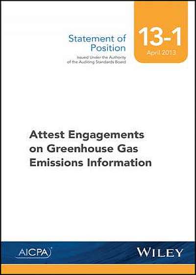 SOP 13–1 Attest Engagements on Greenhouse Gas Emissions Information