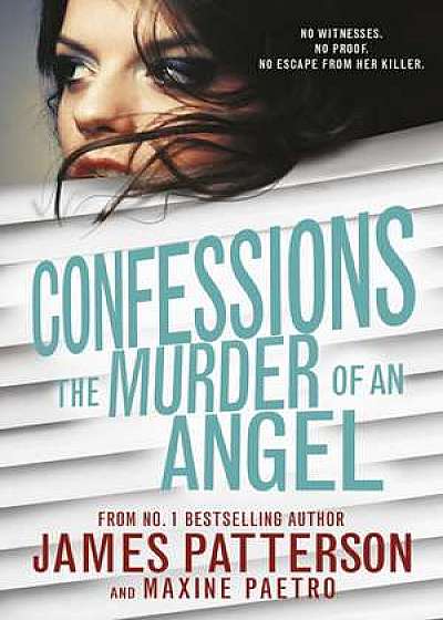 Confessions 04: The Murder of an Angel