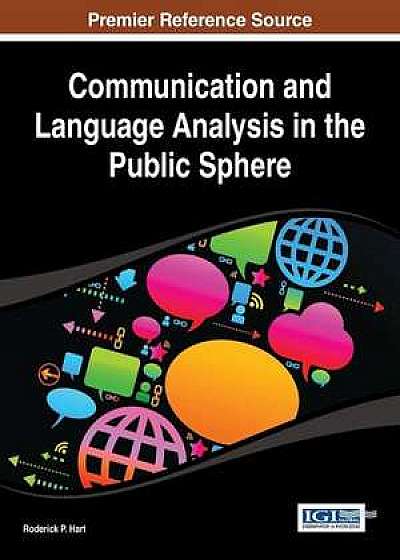Communication and Language Analysis in the Public Sphere
