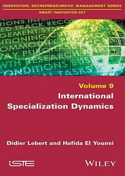 Coperta cărții International Specialization Dynamics de Didier Lebert