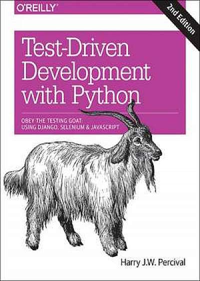 Test–Driven Development with Python 2e
