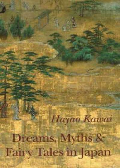 Dreams, Myths & Fairy Tales in Japan