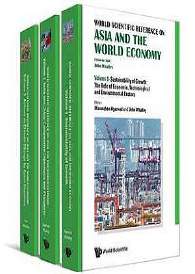 World Scientific Reference on Asia and the World Economy (in 3 Volumes)