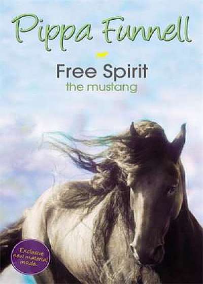 Funnell, P: Tilly's Pony Tails: Free Spirit the Mustang