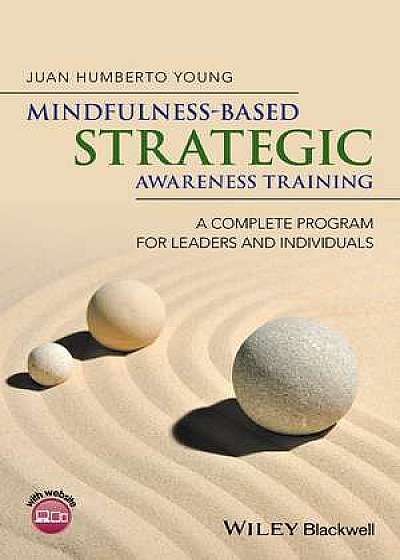 Mindfulness–Based Strategic Awareness Training